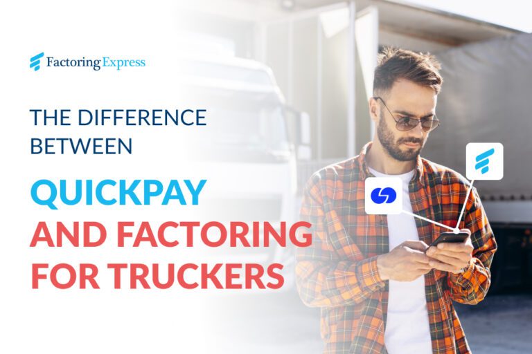 The Difference Between QuickPay and Factoring for Truckers